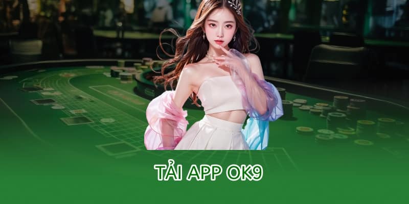 tải app ok9
